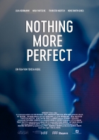 Online film Nothing More Perfect