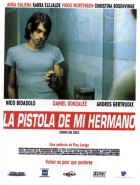 Online film La pistola de mi hermano