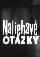 Online film Naliehavé otázky