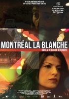 Online film Montréal la blanche