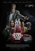 Online film Hombre muerto no sabe vivir