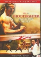 Online film Shootfighter: Smrtelný sport