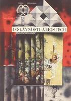 Online film O slavnosti a hostech