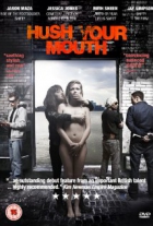 Online film Hush Your Mouth