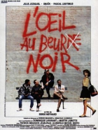 Online film L'oeil au beurre noir