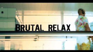 Online film Brutal Relax