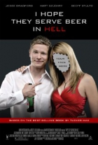 Online film I Hope They Serve Beer in Hell