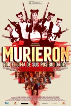 Online film Murieron por encima de sus posibilidades