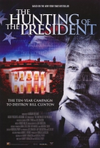 Online film The Hunting of the President