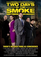 Online film Two Days in the Smoke