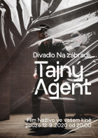 Online film Divadlo Na zábradlí: Tajný agent