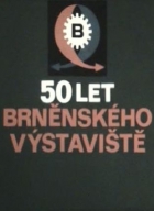 Online film 50 let brněnského výstavište