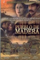 Online film Pueblo de Madera