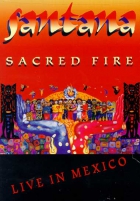 Online film Santana-Sacred Fire-Live In Mexico (1993)