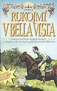 Online film Rukojmí v Bella Vista