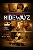 Online film Drive-By Chronicles: Sidewayz
