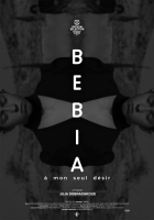 Online film Bebia, à mon seul désir