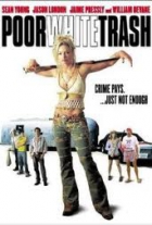 Online film Poor White Trash
