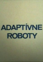 Online film Adaptívne roboty