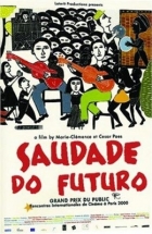 Online film Saudade do Futuro