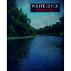 Online film Incident u Bílé řeky