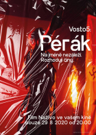 Online film Vosto5: Pérák - na jméně nezáleží. Rozhodují činy!