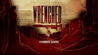 Online film Wrenched: The Legacy of The Monkey Wrench Gang
