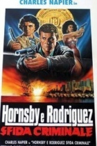 Online film Hornsby e Rodriguez - Sfida criminale