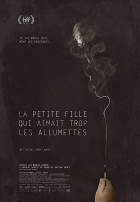 Online film La petite fille qui aimait trop les allumettes