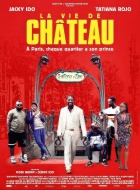 Online film La vie de château