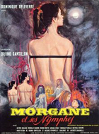 Online film Morgane et ses nymphes