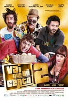 Online film Vai Que Dá Certo 2