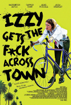 Online film Izzy Gets the F*ck Across Town