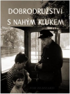 Online film Dobrodružství s nahým klukem