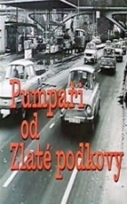 Online film Pumpaři od Zlaté podkovy