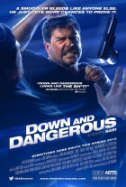 Online film Down and Dangerous