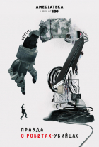 Online film Pravda o robotech zabijácích