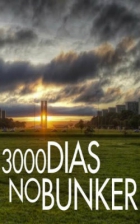Online film 3.000 Dias no Bunker