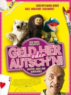 Online film Geld her oder Autsch'n!