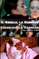 Online film El abuelo, la condesa y Escarlata la traviesa