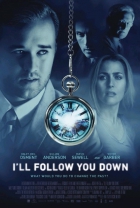 Online film I'll Follow You Down