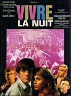 Online film Vivre la nuit