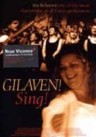 Online film Gilaven! Sing!