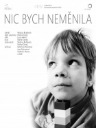 Online film Nic bych neměnila