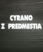 Online film Cyrano z predmestia