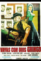 Online film Vaya con dios gringo