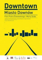 Online film Downtown - miasto Downów