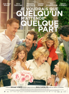 Online film Je voudrais que quelqu'un m'attende quelque part