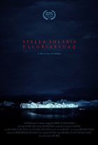 Online film Stella Polaris Ulloriarsuaq