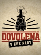 Online film Dovolená v éře páry